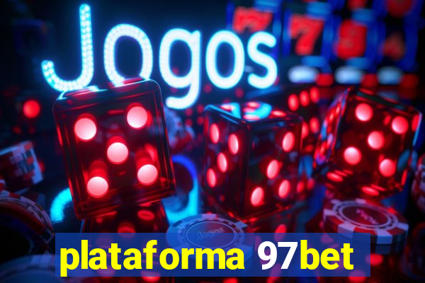 plataforma 97bet